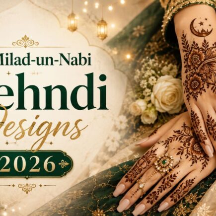 Eid-e-Milad-un-Nabi Mehndi Designs 2026 featuring beautiful Islamic floral henna patterns and elegant festive hand art